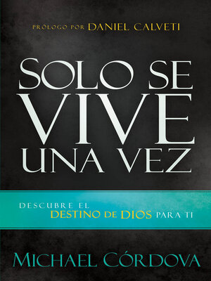 cover image of Solo se vive una vez